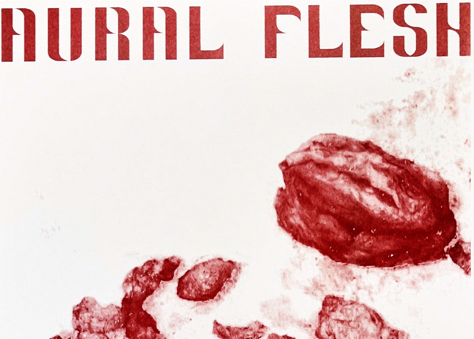 Banu Çiçek Tülü: Aural Flesh